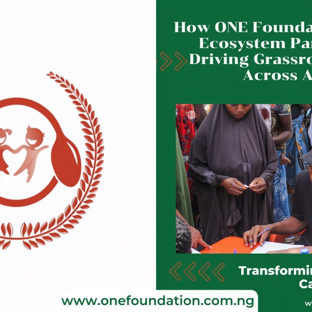 How ONE Foundation and Our Ecosystem Partners Are Driving Grassroots Impact Across Abuja