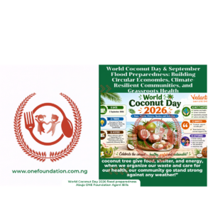 World Coconut Day & September Flood Preparedness Building Circular Economies, Climate-Resilient Communities, and Grassroots Health